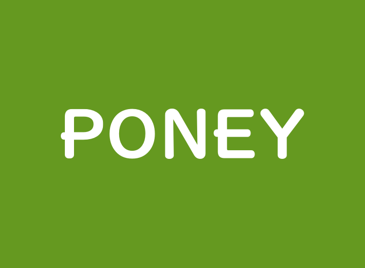 PONEY(ポニー)